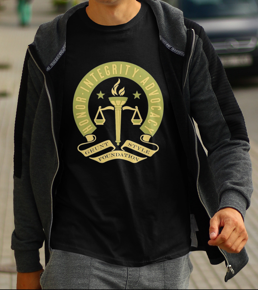 Grunt Style Foundation Honor Integrity Advocacy Symbol With Torch And Scales T-Shirt
