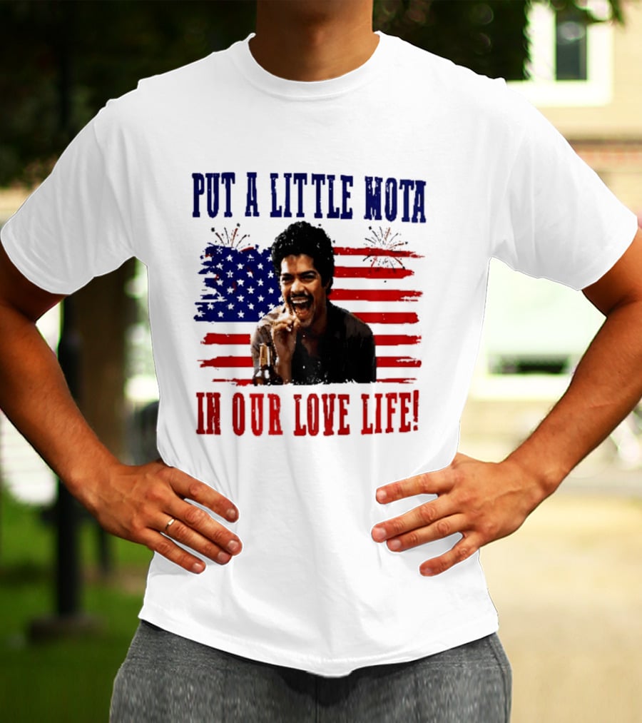 Patriotic La Bamba Put A Little Mota In Our Love Life July 4th Celebration T-Shirt
