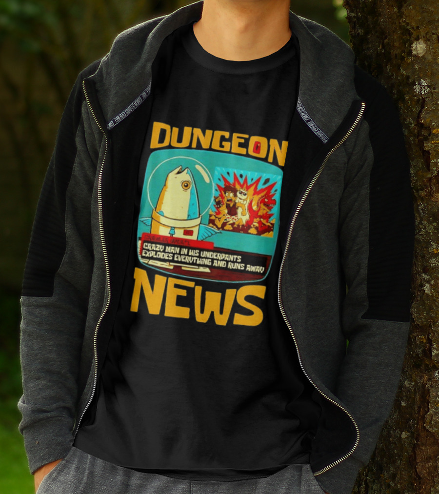 Dungeon Crazy Man In His Underpants Explodes Everything And Runs Away News T-Shirt
