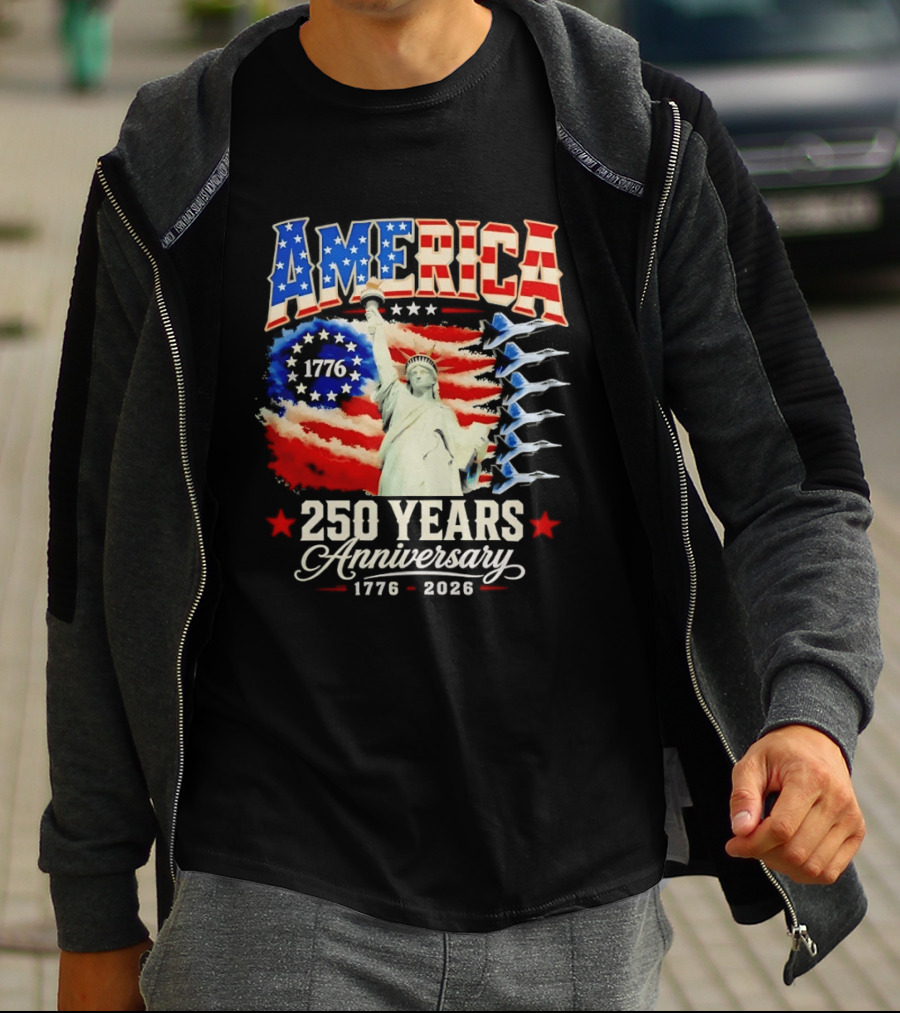 America 250 Years Anniversary 1776 2026 Statue Of Liberty Fighter Jets T-Shirt