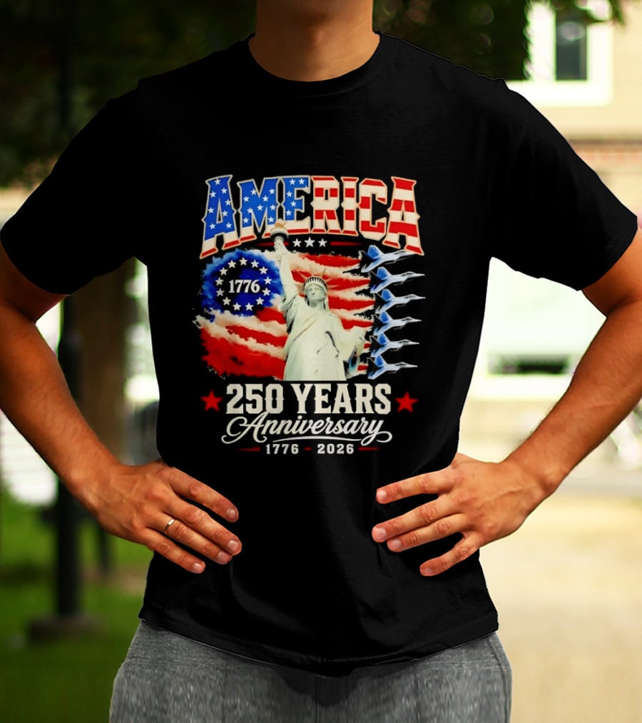 America 250 Years Anniversary 1776 2026 Statue Of Liberty Fighter Jets T-Shirt