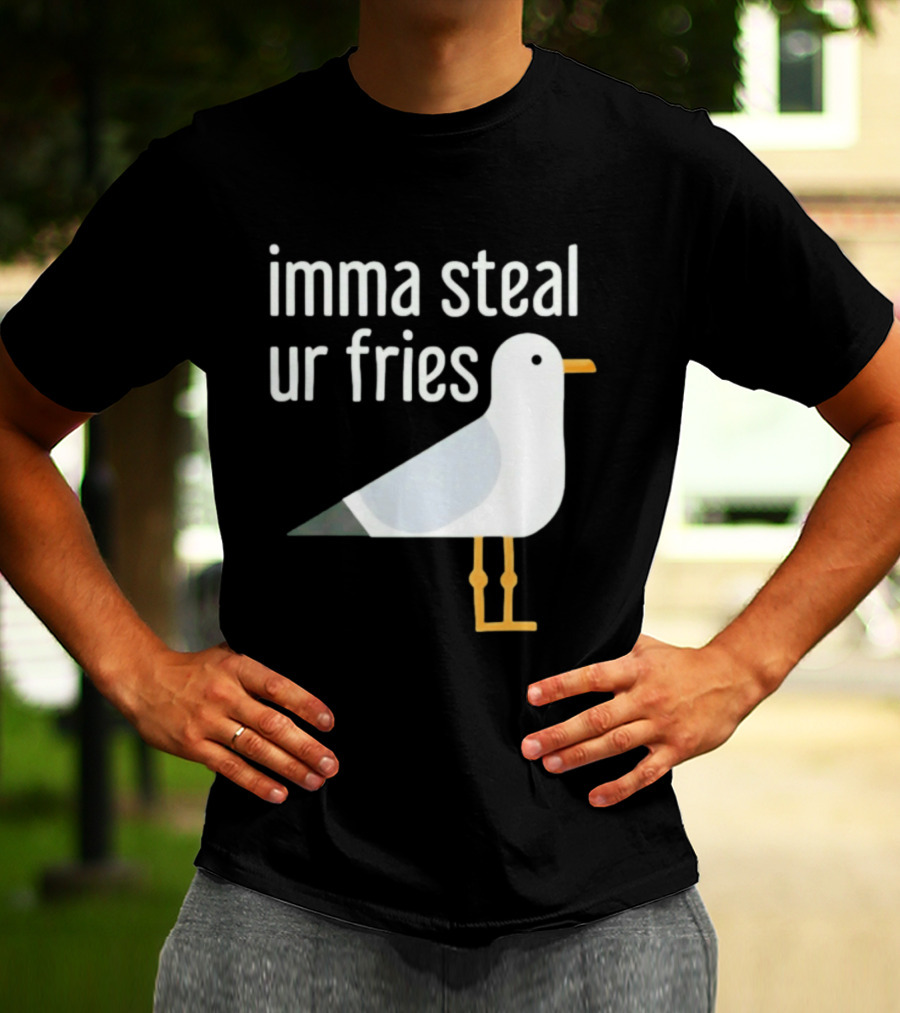 Imma Steal Ur Fries Seagull Bird Beach Humor T-Shirt