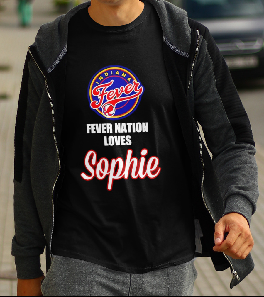 Indiana Fever Fever Nation Loves Sophie Basketball Team Support T-Shirt