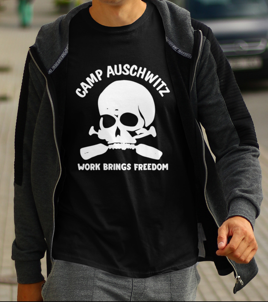 Camp Auschwitz Work Brings Freedom History T-Shirt