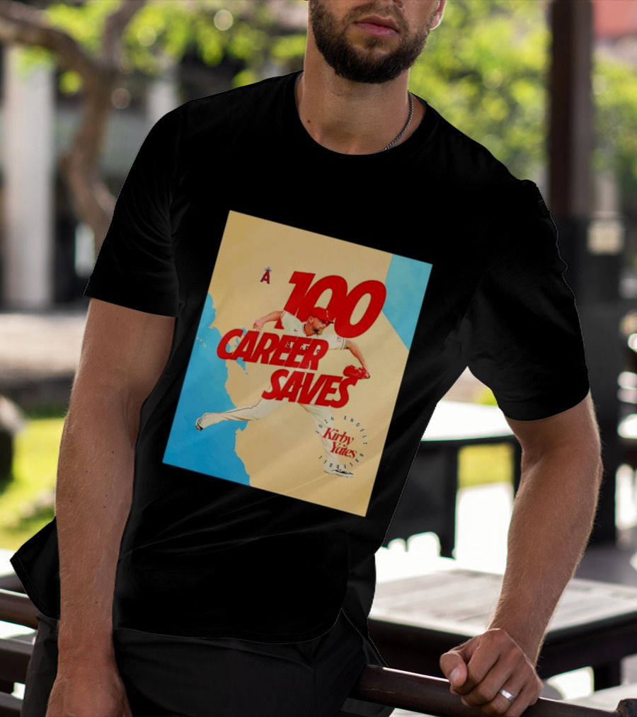 Los Angeles Angels Kirby Yates 100 Career Saves Milestone 2026 T-Shirt