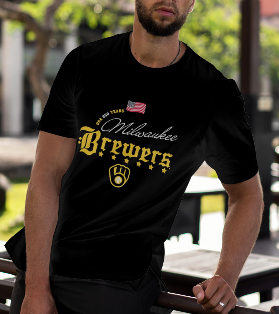 Milwaukee Brewers MLB USA 250 Years Happy 4th Of July American Flag Stars T-Shirt