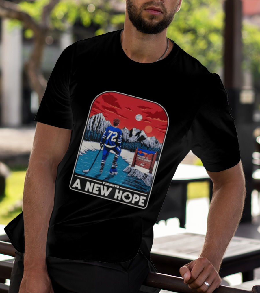 Toronto Maple Leafs 72 A New Hope Welcome To Whitehorse T-Shirt
