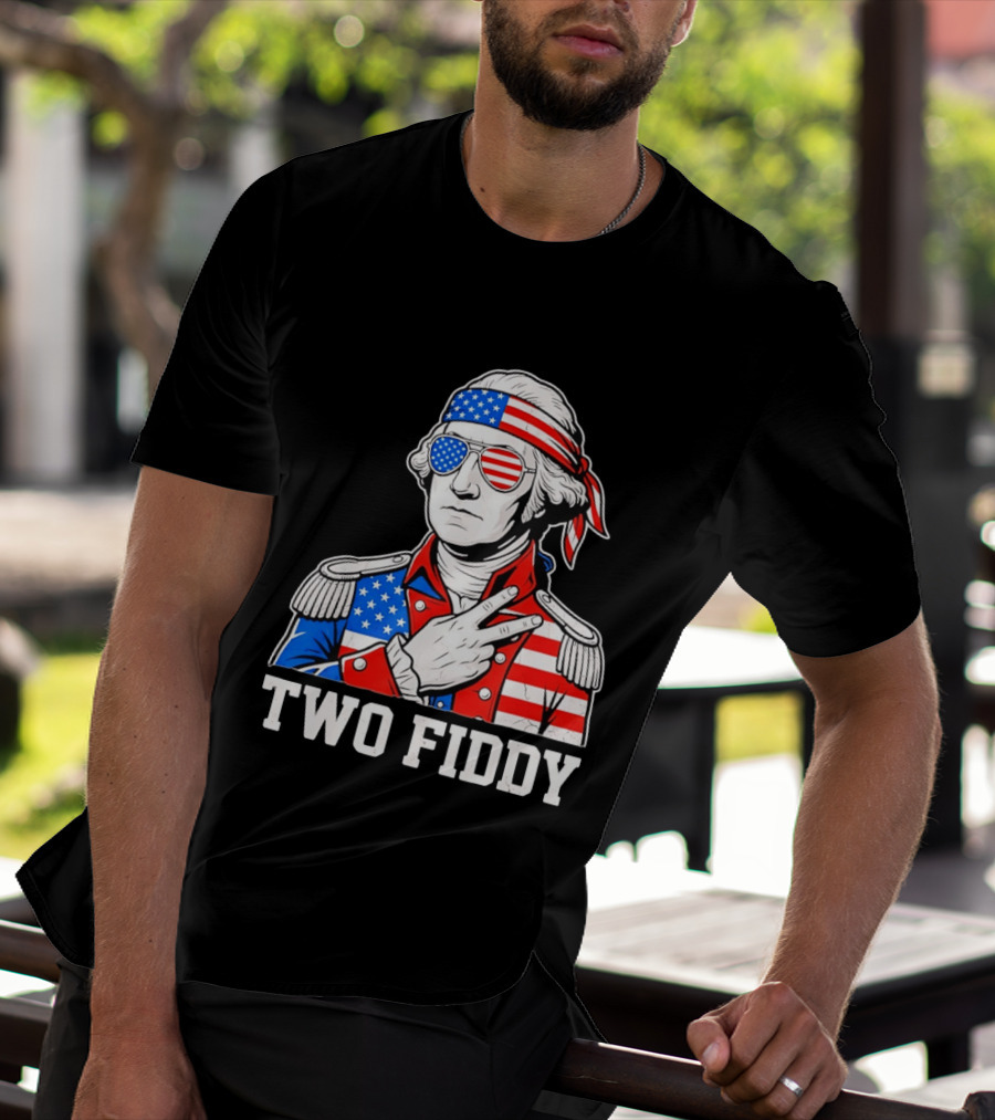 Two Fiddy George Washington American Flag 250th Anniversary T-Shirt