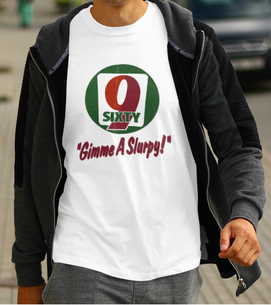 9 Sixty Gimme A Slurpy T-Shirt