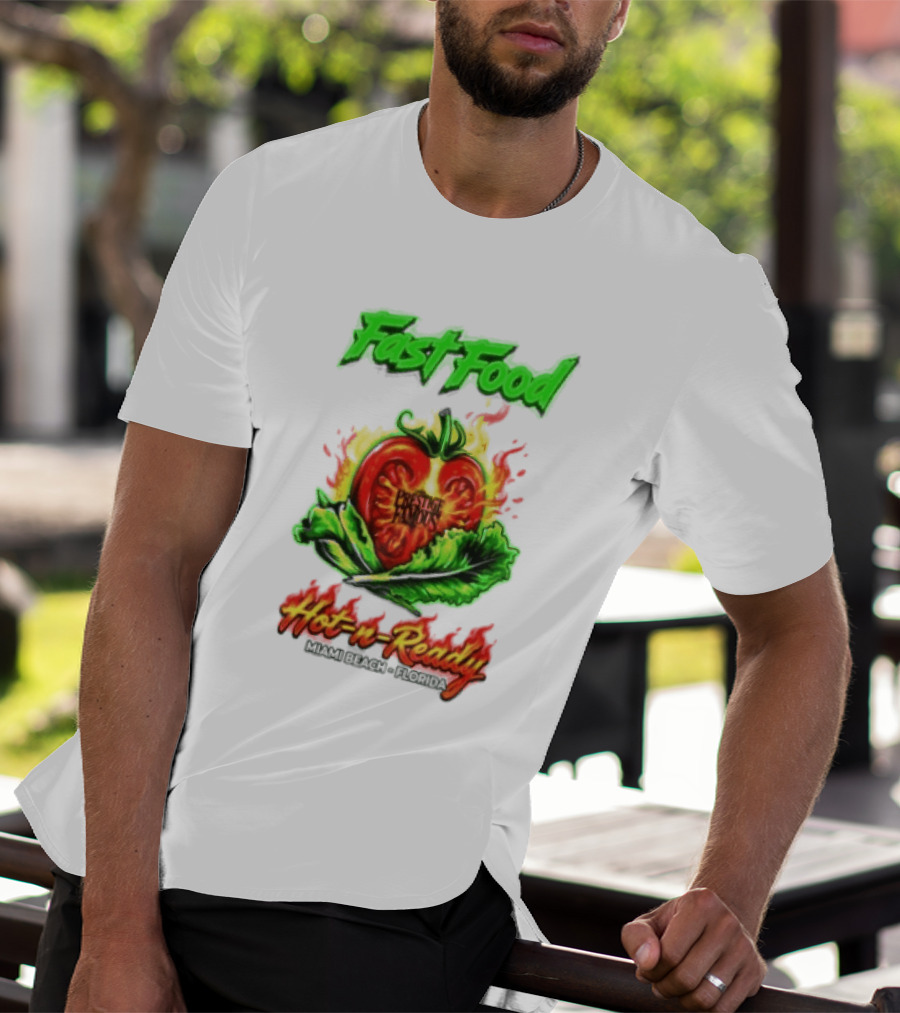 Fast Food Prestige Famous Hot N Ready Miami Beach Florida T-Shirt
