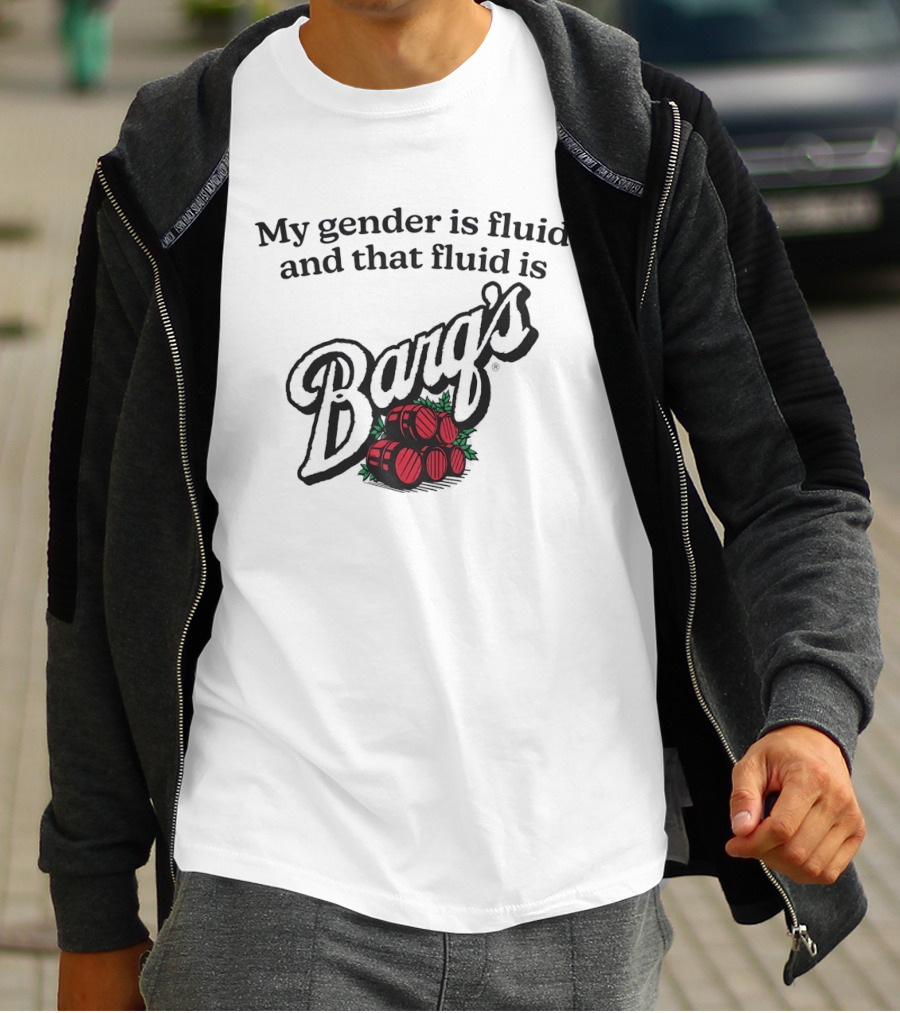 My Gender Is Fluid And That Fluid Is Barq's Root Beer Barrel T-Shirt