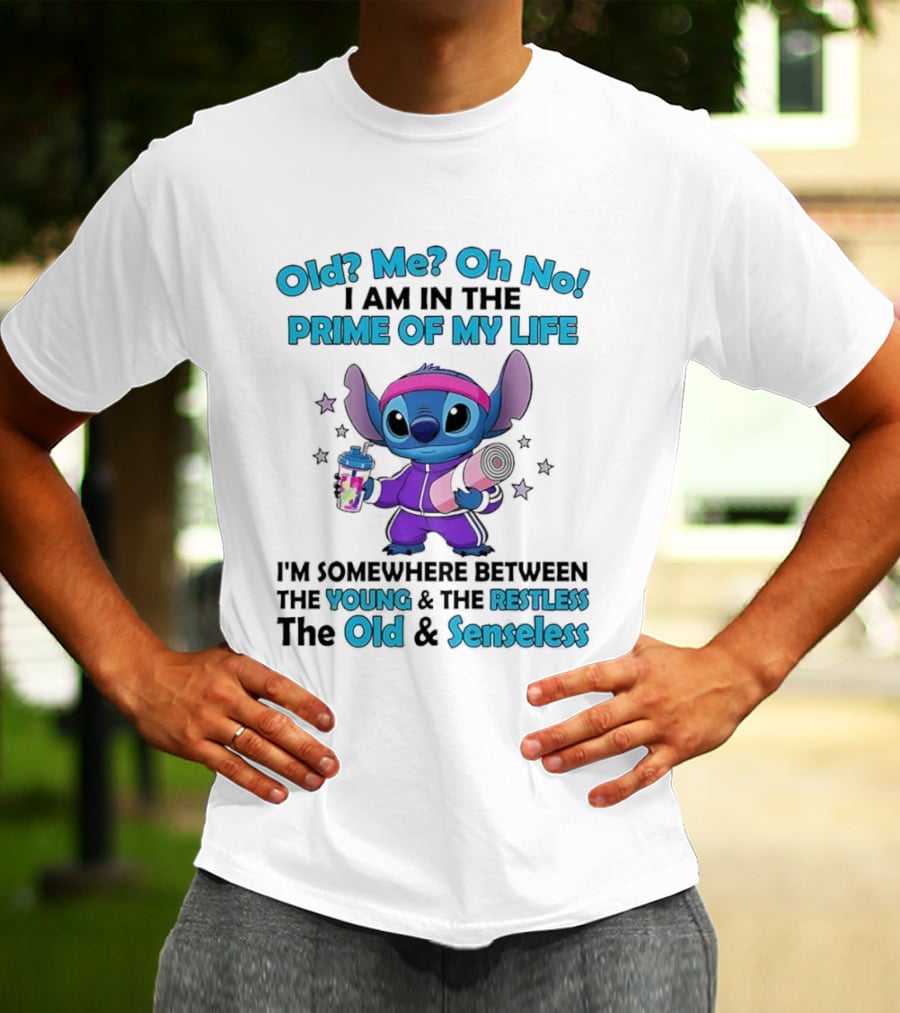 Old Me Oh No I Am In The Prime Of My Life Stitch Somewhere Between Young Restless Old Senseless T-Shirt
