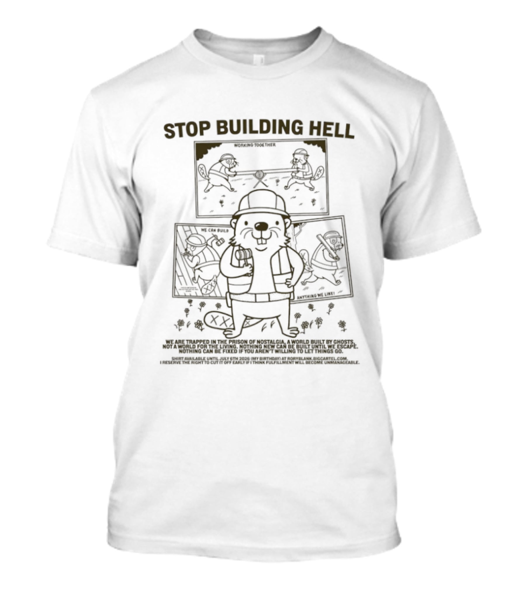 Stop Building Hell We Are Trapped In The Prison Of Nostalgia Cartoon Style Character And Scenes T-Shirt