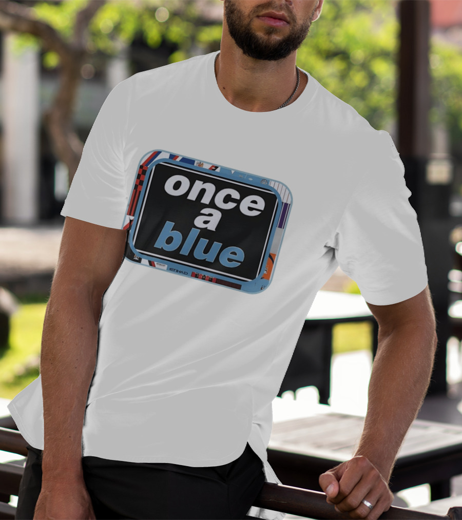 Once A Blue Manchester City FC Premier League Etihad T-Shirt