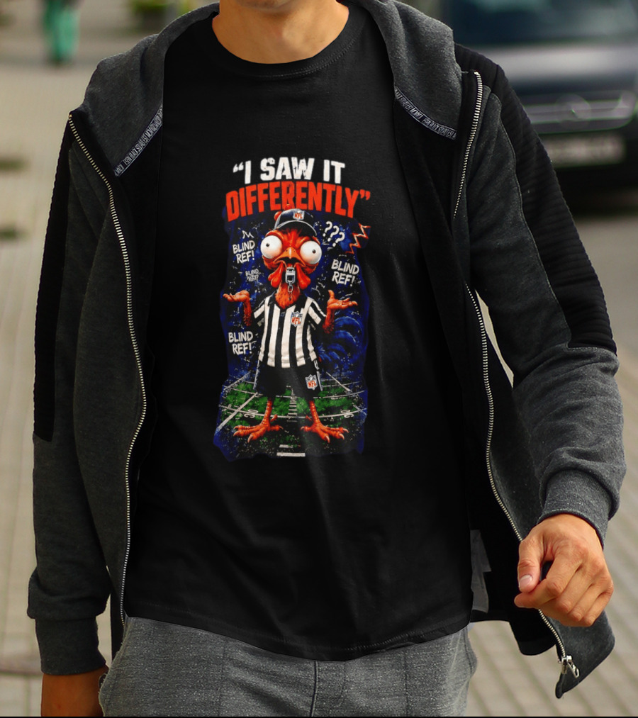 I Saw It Differently Blind Referee Parody NFL Football Humor T-Shirt