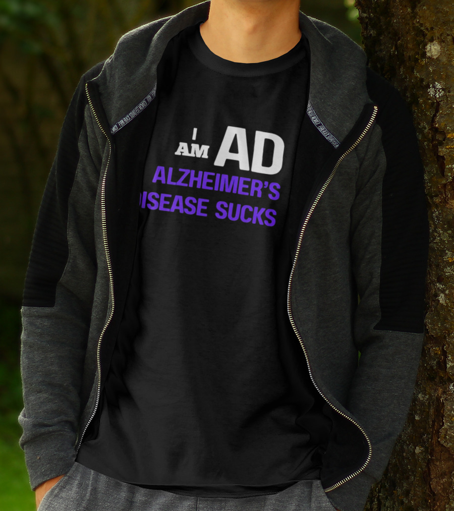 I Am AD Alzheimer's Disease Sucks Dementia Support Awareness T-Shirt