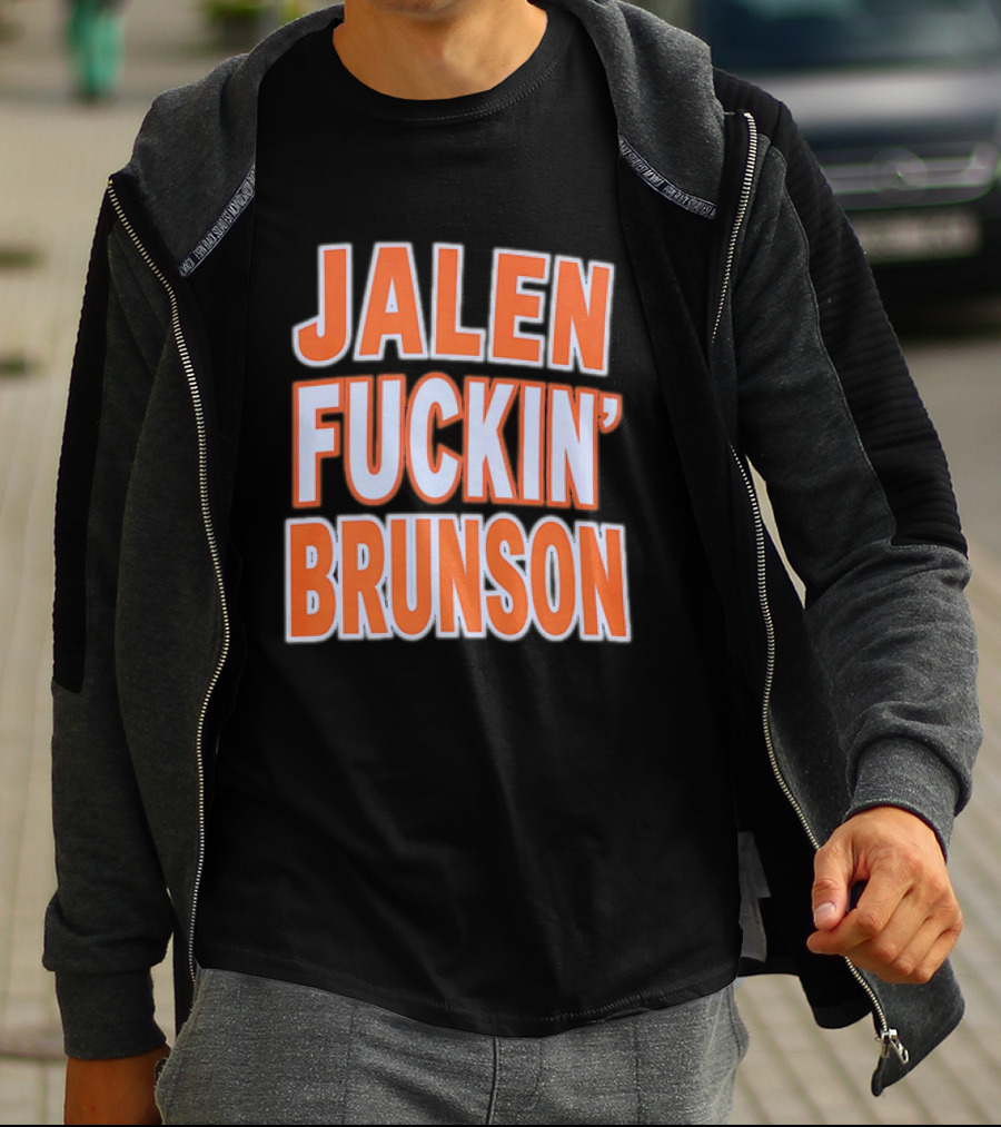 Jalen Fuckin' Brunson New York Knicks NBA Basketball T-Shirt