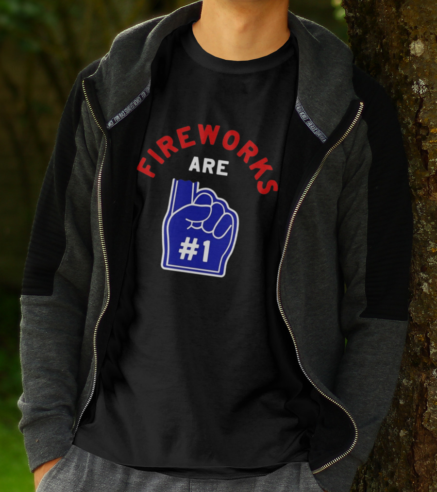 Fireworks Are Number 1 Foam Finger 4th Of July T-Shirt