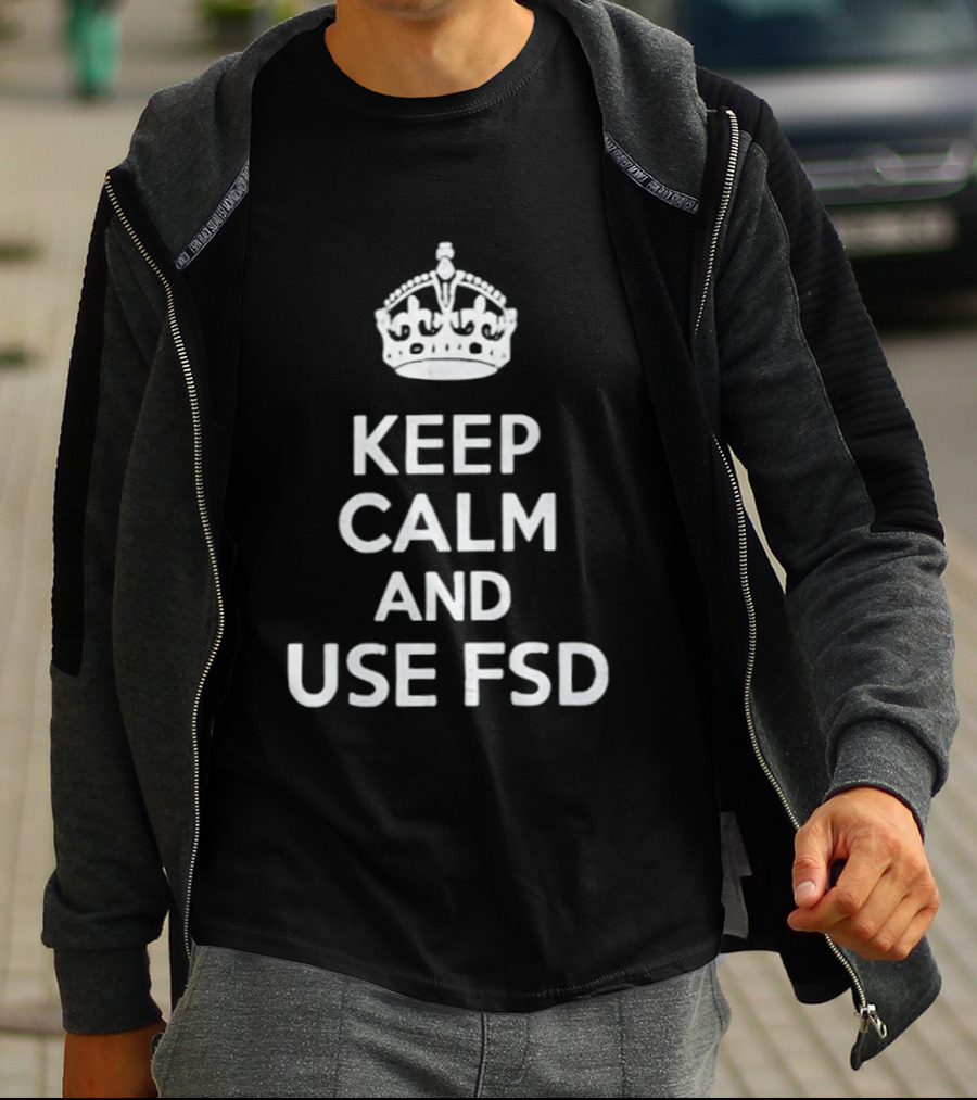 Keep Calm And Use FSD Tesla Full Self Driving T-Shirt