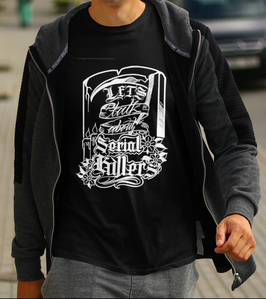Let's Talk About Serial Killers True Crime Book T-Shirt