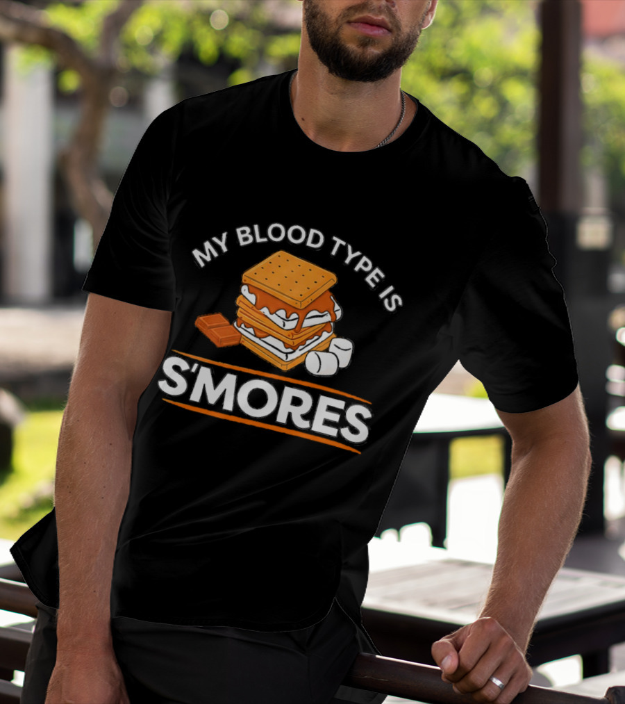 My Blood Type Is S'mores Marshmallow Camping Snack T-Shirt