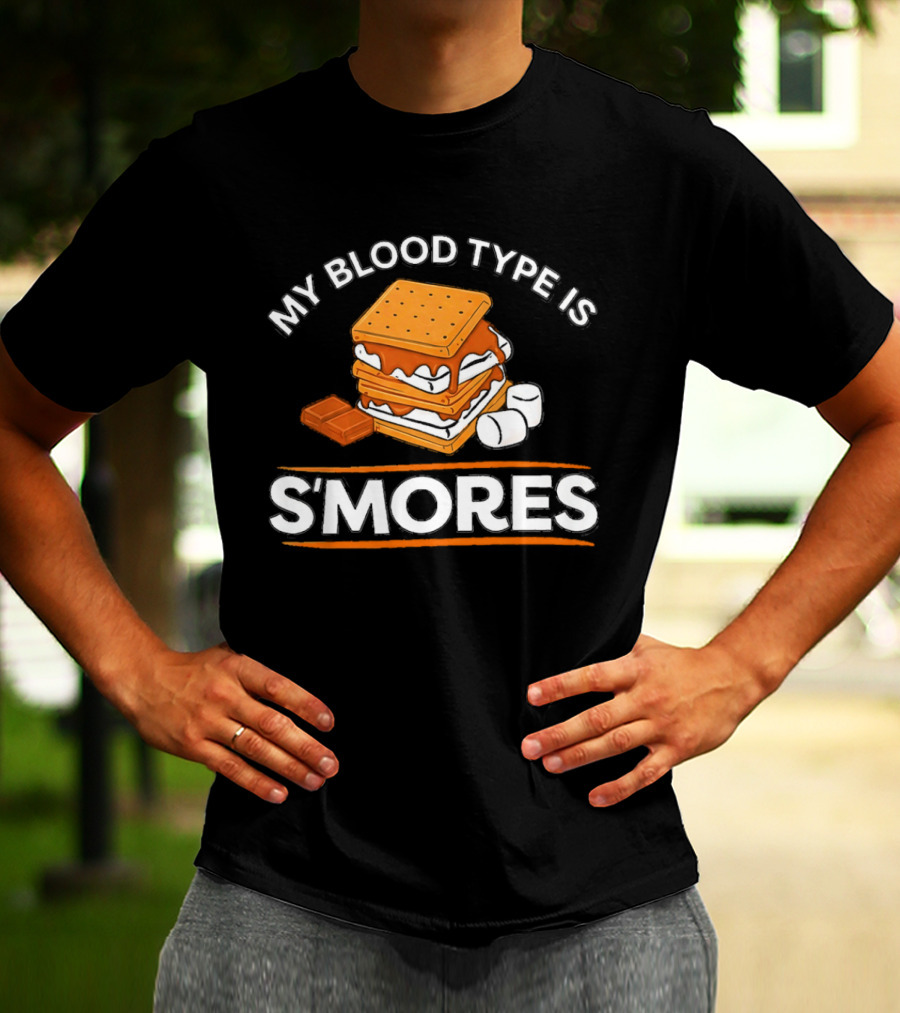 My Blood Type Is S'mores Marshmallow Camping Snack T-Shirt