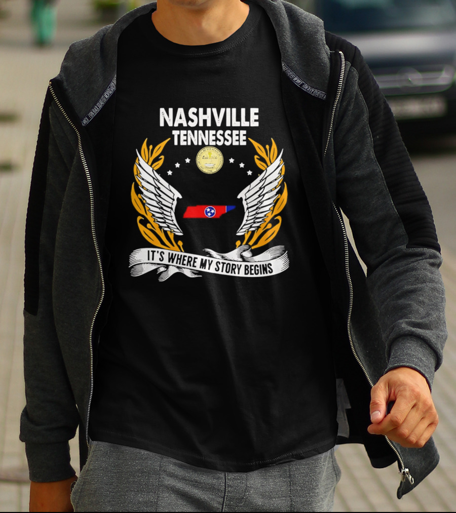 Nashville Tennessee It's Where My Story Begins Wings And State T-Shirt
