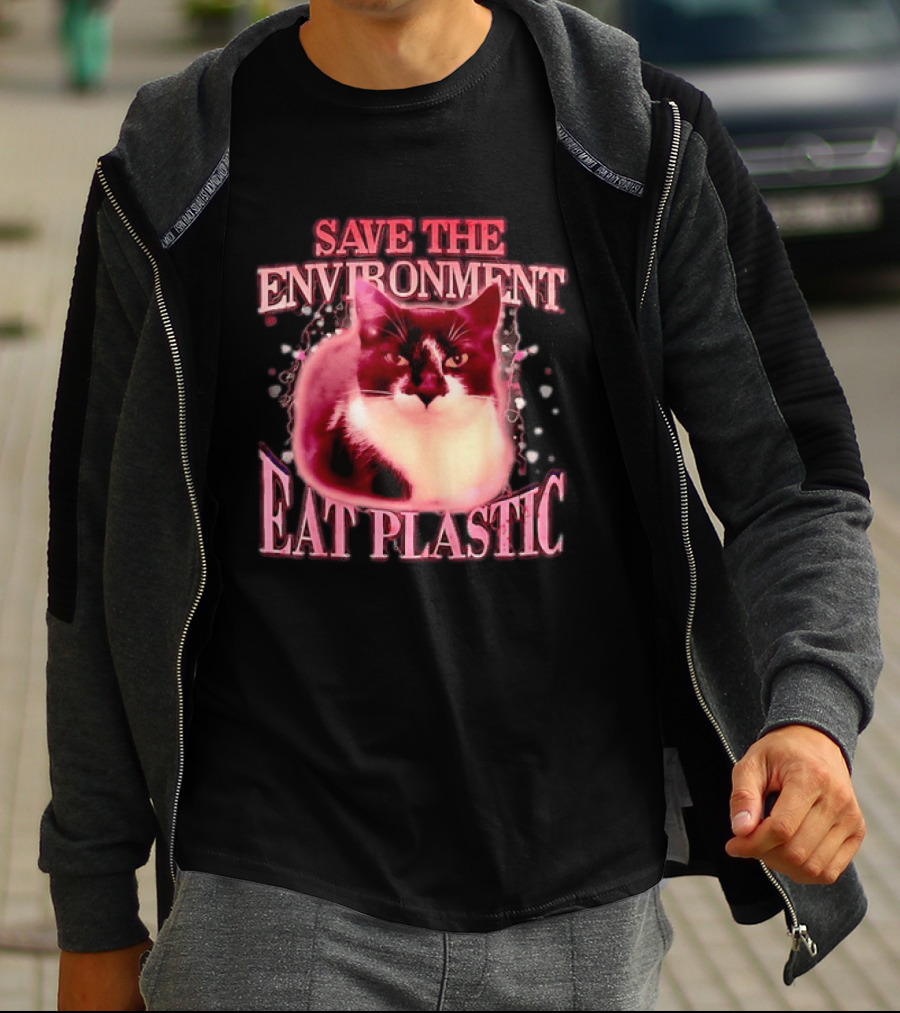 Save The Environment Eat Plastic Cat Humor T-Shirt