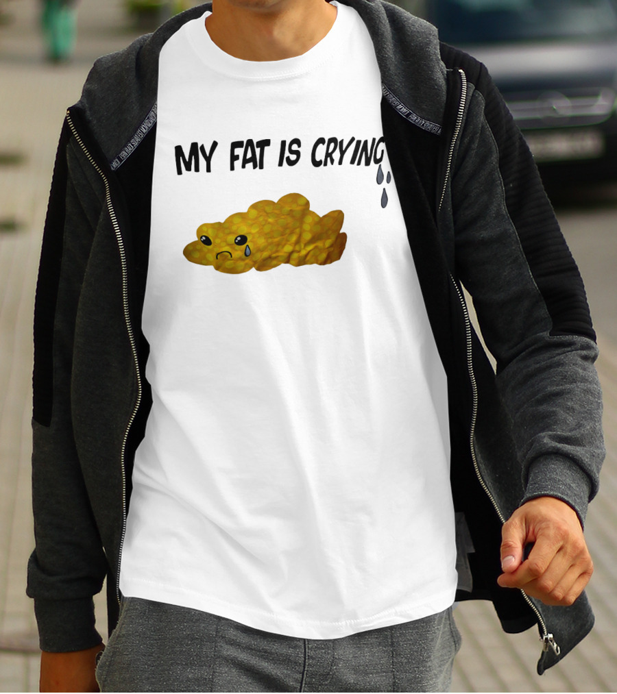 MY FAT IS CRYING Sad Goldfish Cracker Tears T-Shirt