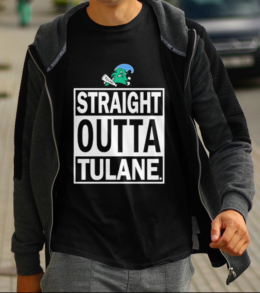 Tulane Green Wave Straight Outta Tulane Logo Sports Team Merchandise T-Shirt