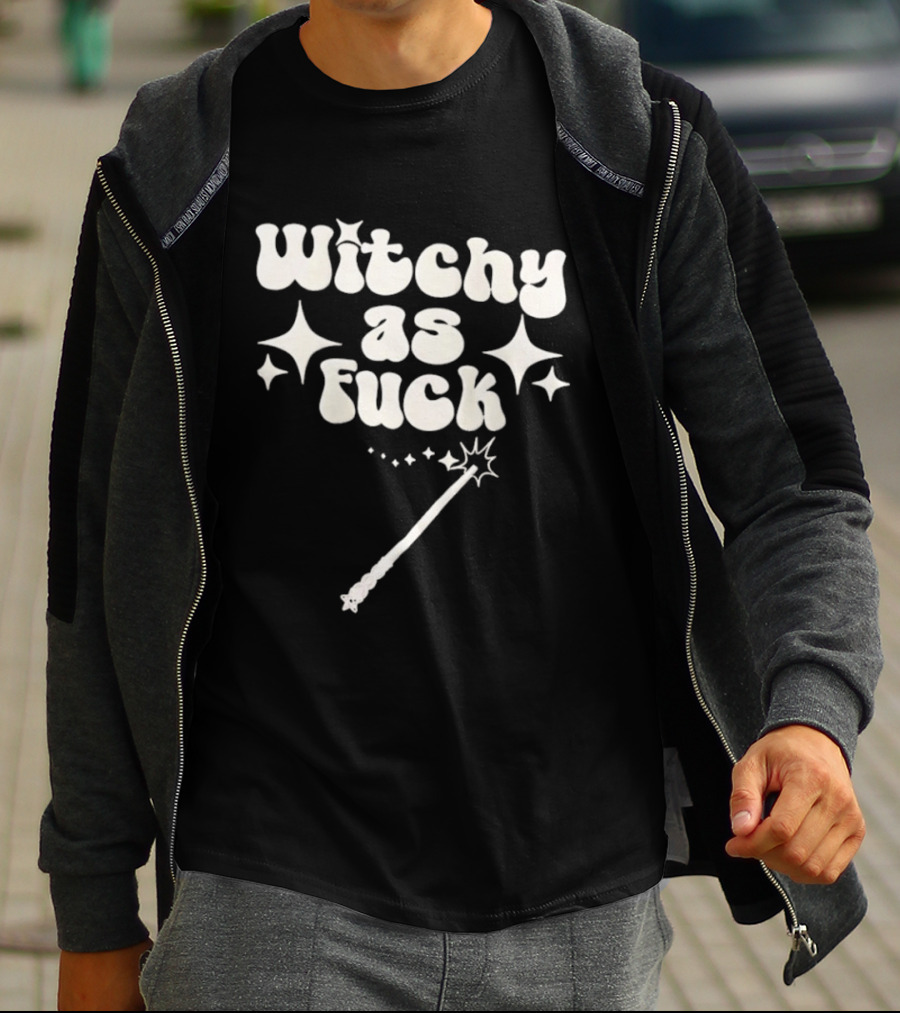 Witchy As Fck Magic Wand And Stars T-Shirt