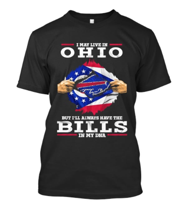 Ohio Pride With Buffalo Bills Spirit In My DNA T-Shirt