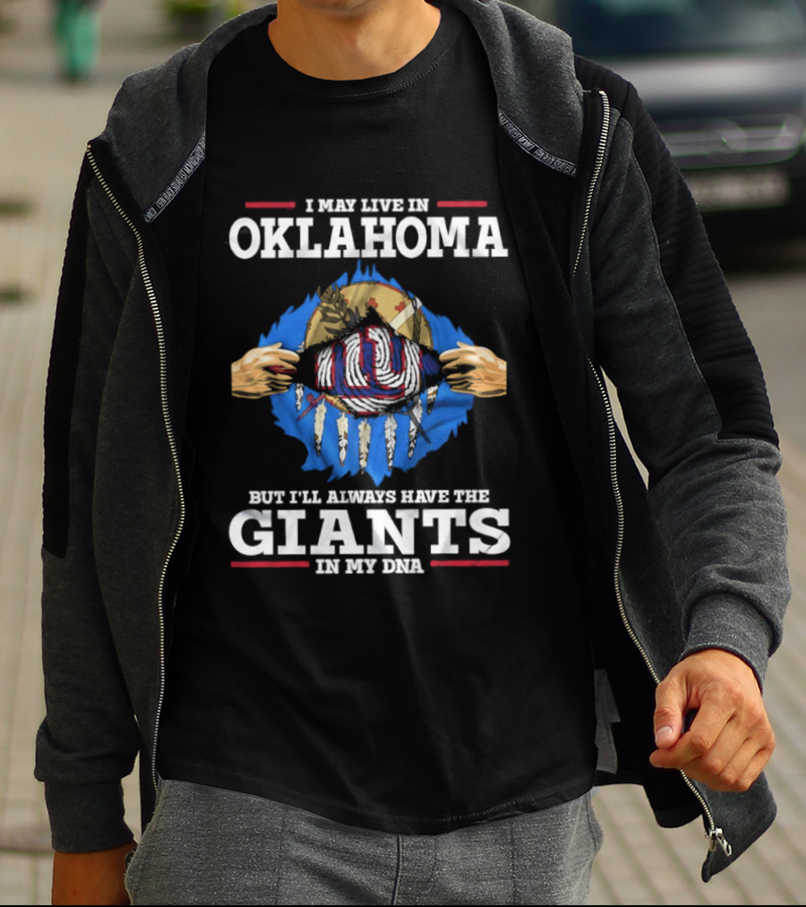 Oklahoma Resident With Giants DNA Fan Pride T-Shirt