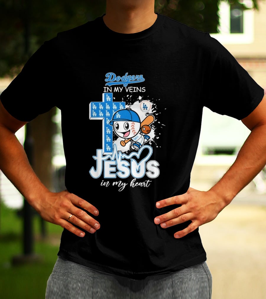 Los Angeles Dodgers In My Veins Jesus In My Heart LA Baseball Cross T-Shirt