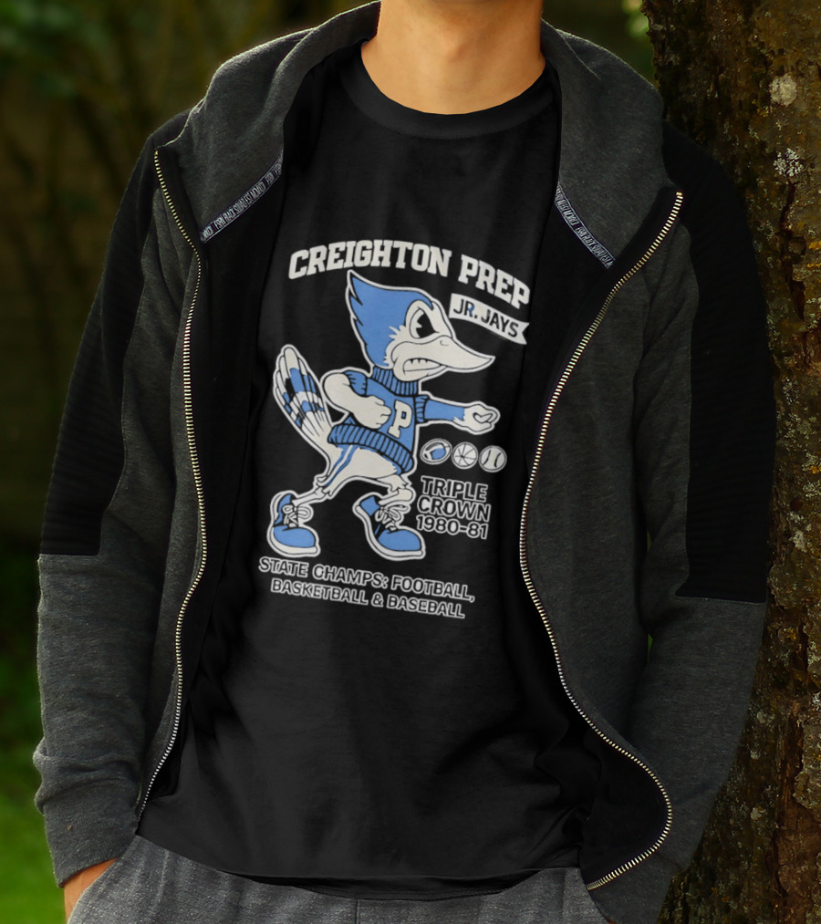 Creighton Prep Jr Jays State Champs Triple Crown Football Basketball Baseball 1980 1981 T-Shirt