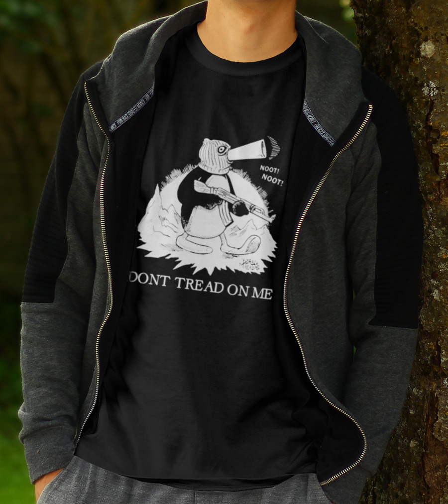 Don't Tread On Me Noot Noot Penguin T-Shirt