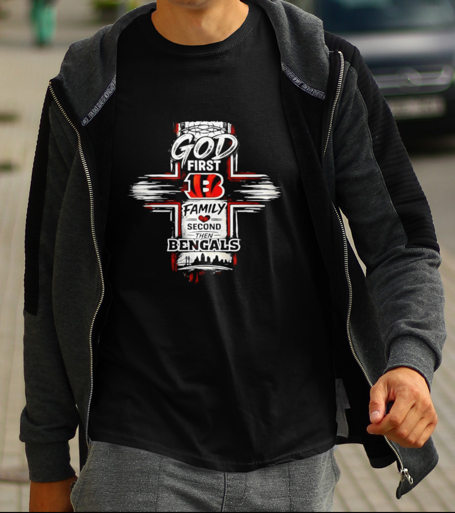 God First 13 Family Second Bengals T-Shirt