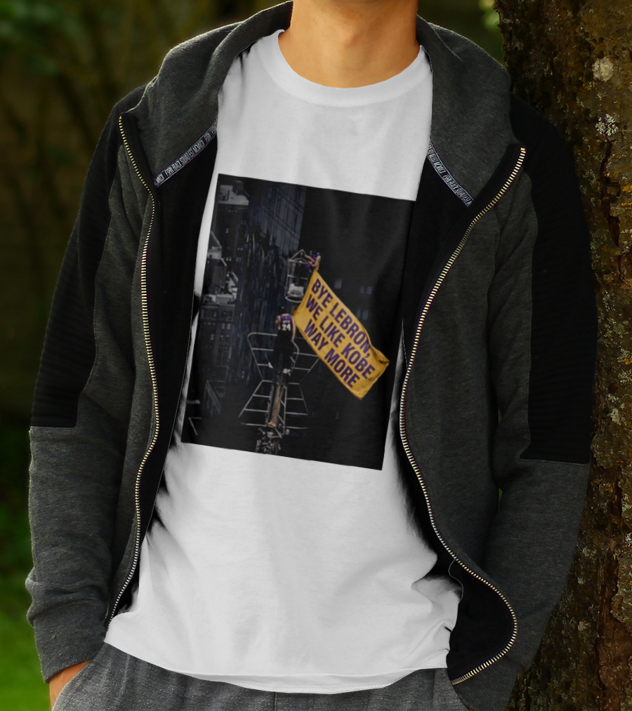 Bye LeBron We Like Kobe Way More Empire State Building Flag Meme T-Shirt