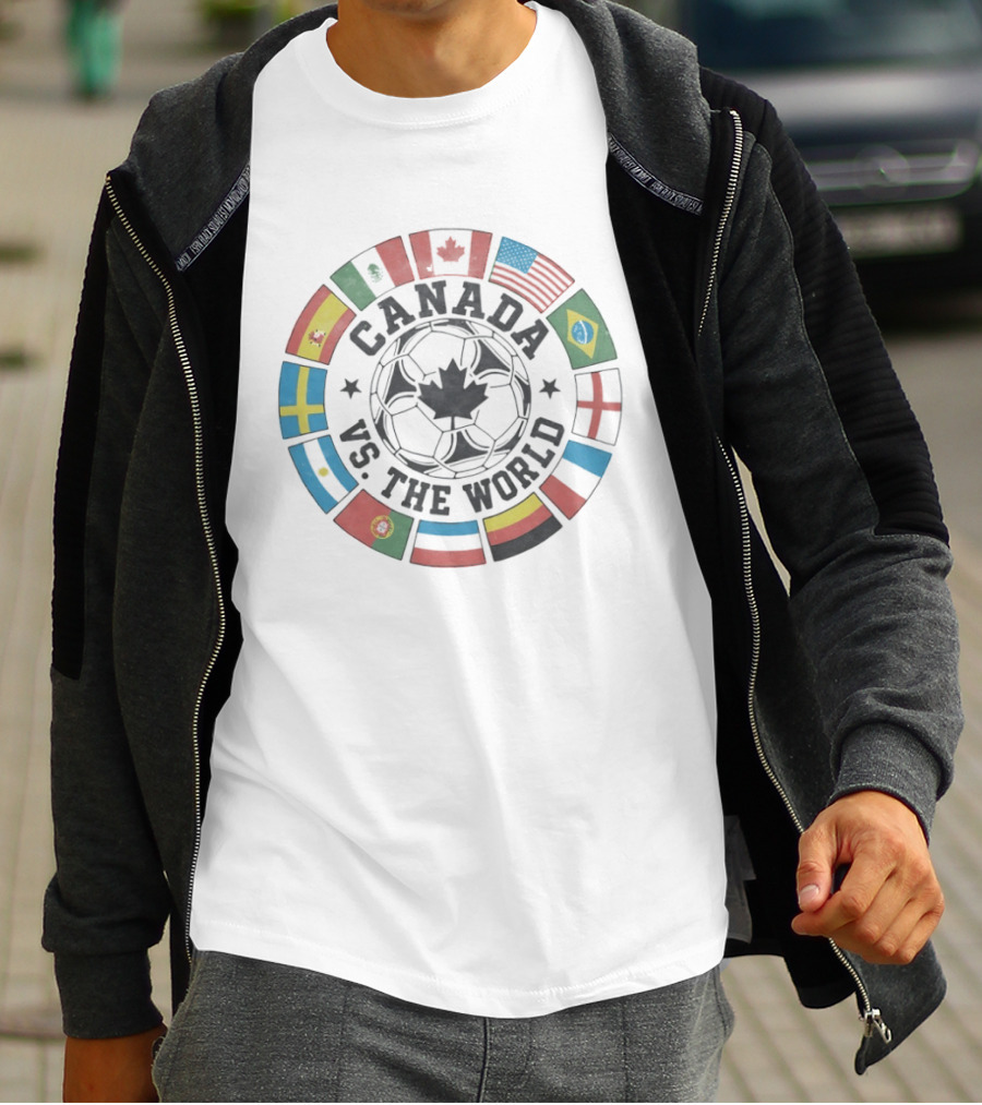 Canada Vs The World 2026 Flags Soccer T-Shirt