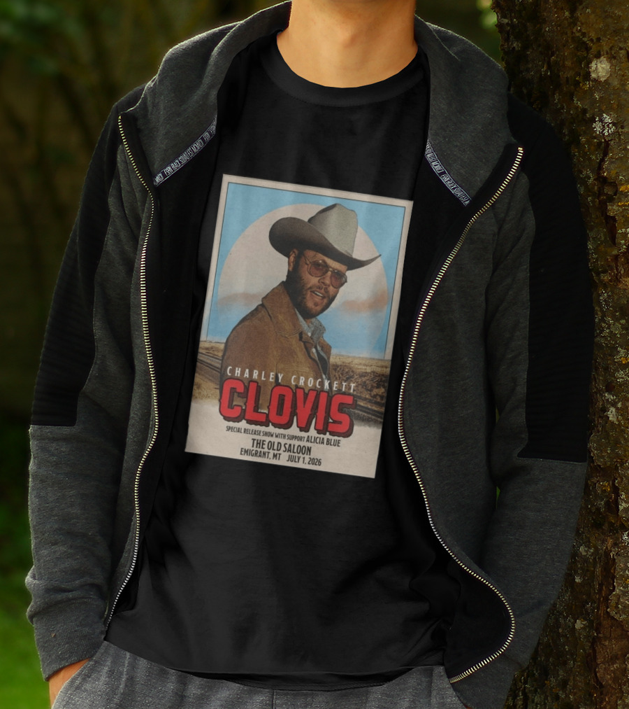 Charley Crockett Clovis Special Release Show The Old Saloon Emigrant MT July 1 2026 T-Shirt
