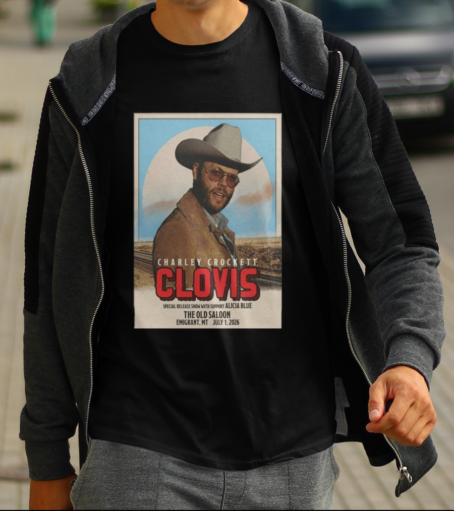 Charley Crockett Clovis Special Release Show The Old Saloon Emigrant MT July 1 2026 T-Shirt