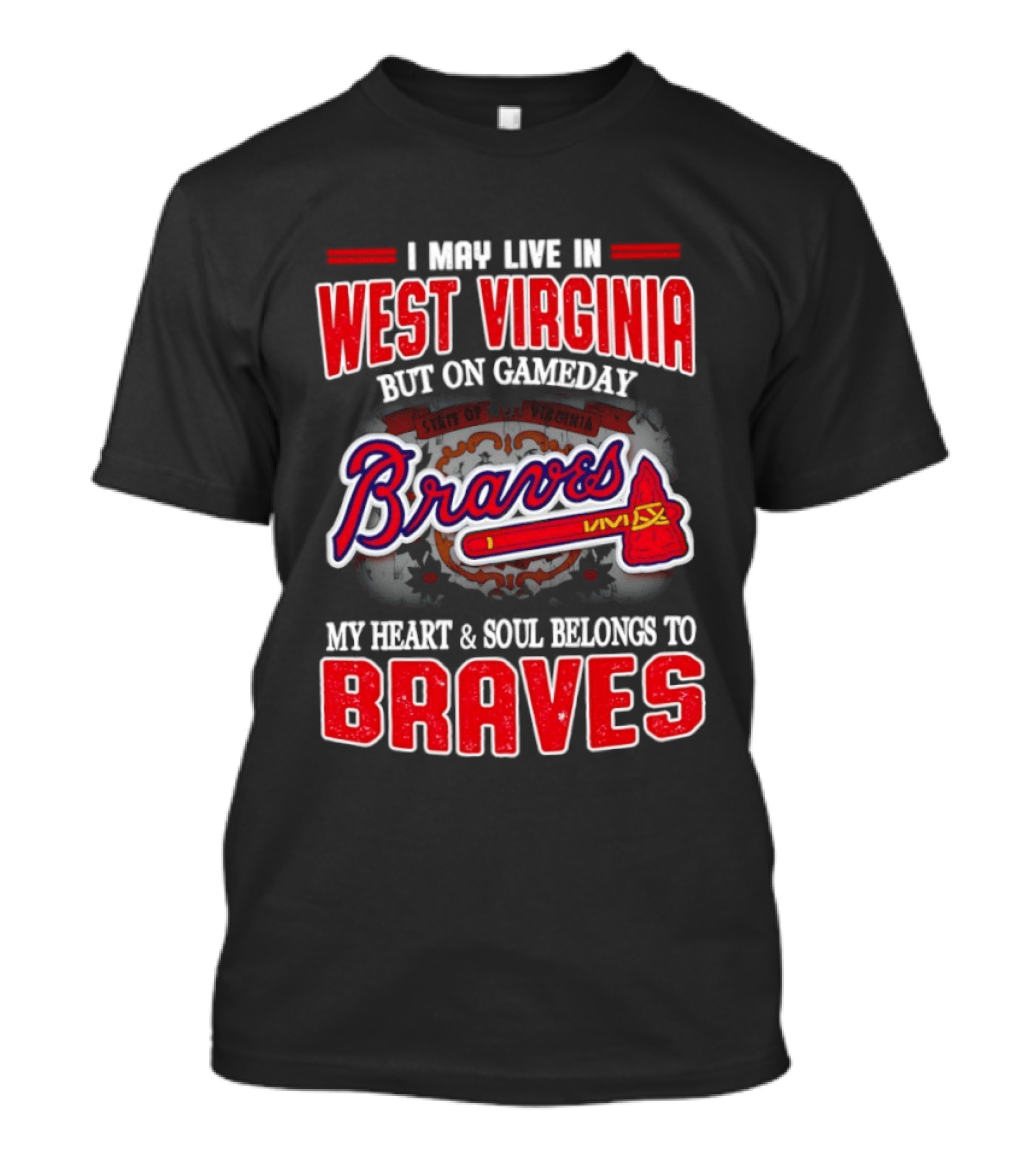 West Virginia Gameday Heart And Soul Belong To Braves T-Shirt