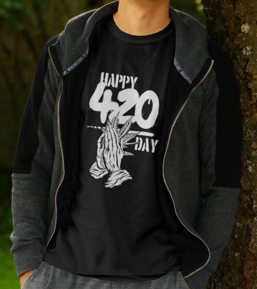 Happy 420 Day Praying Hands Cannabis Marijuana Celebration T-Shirt
