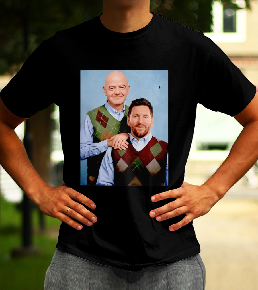 Lionel Messi And Gianni Infantino Step Brothers Movie Style Sweater Vest Image T-Shirt