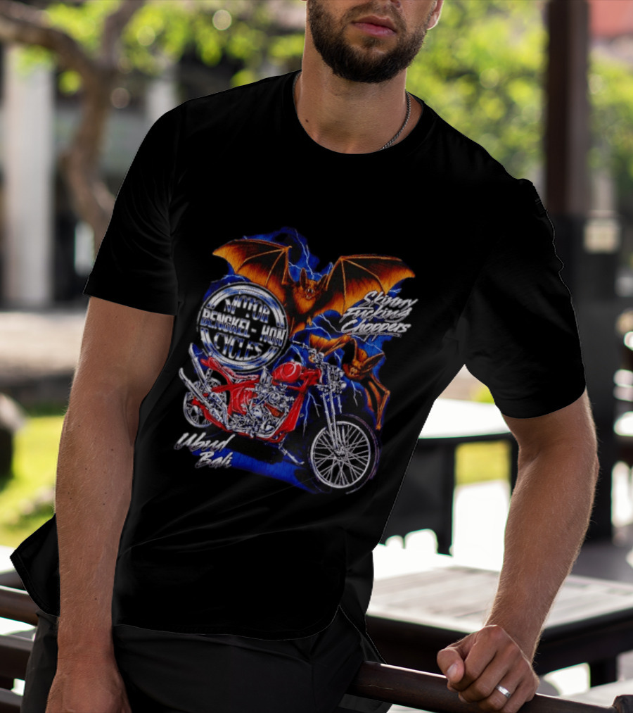 Jhon Cycles Motor Bengkel Skinny Choppers Ubud Bali Motorcycle With Bats T-Shirt
