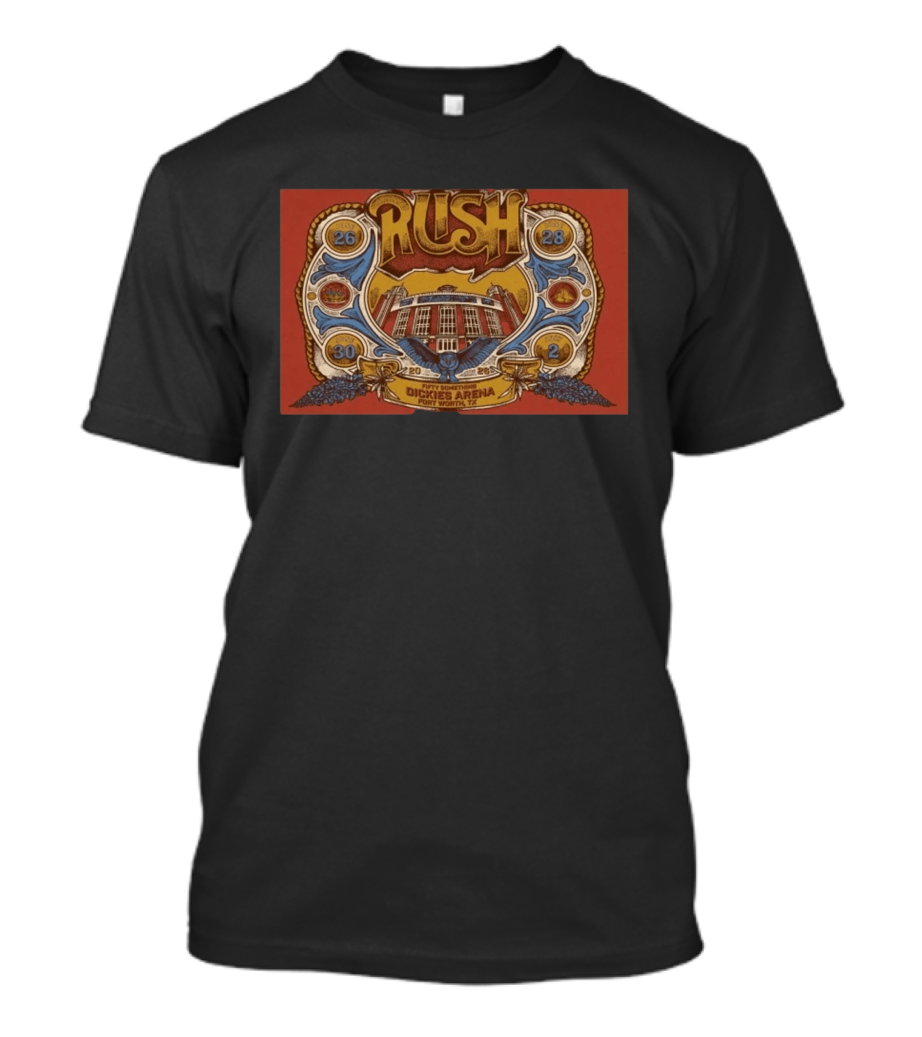 Rush Fifty Something Tour 2026 2028 2030 Dickies Arena Fort Worth TX T-Shirt
