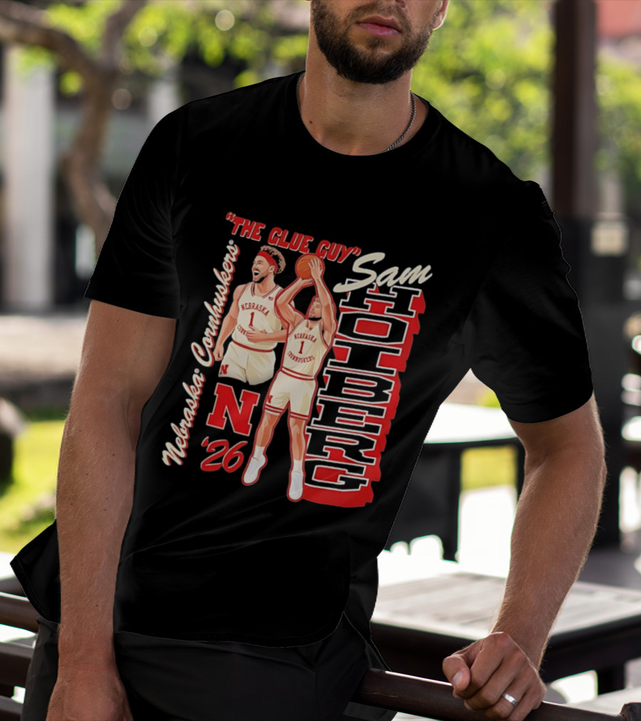 Nebraska Cornhuskers Sam Holberg The Glue Guy Basketball '26 T-Shirt