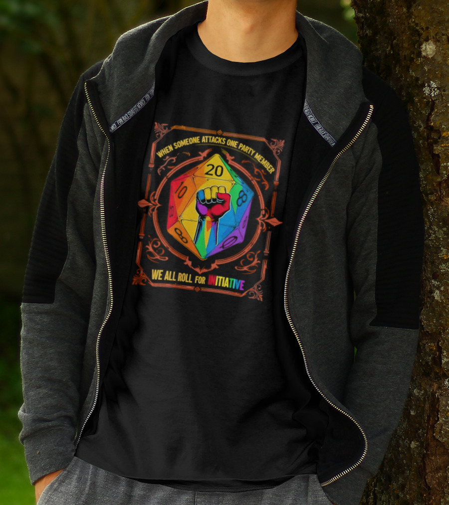 When Someone Attacks One Party Member Rainbow Dice Fist We All Roll For Initiative LGBT T-Shirt