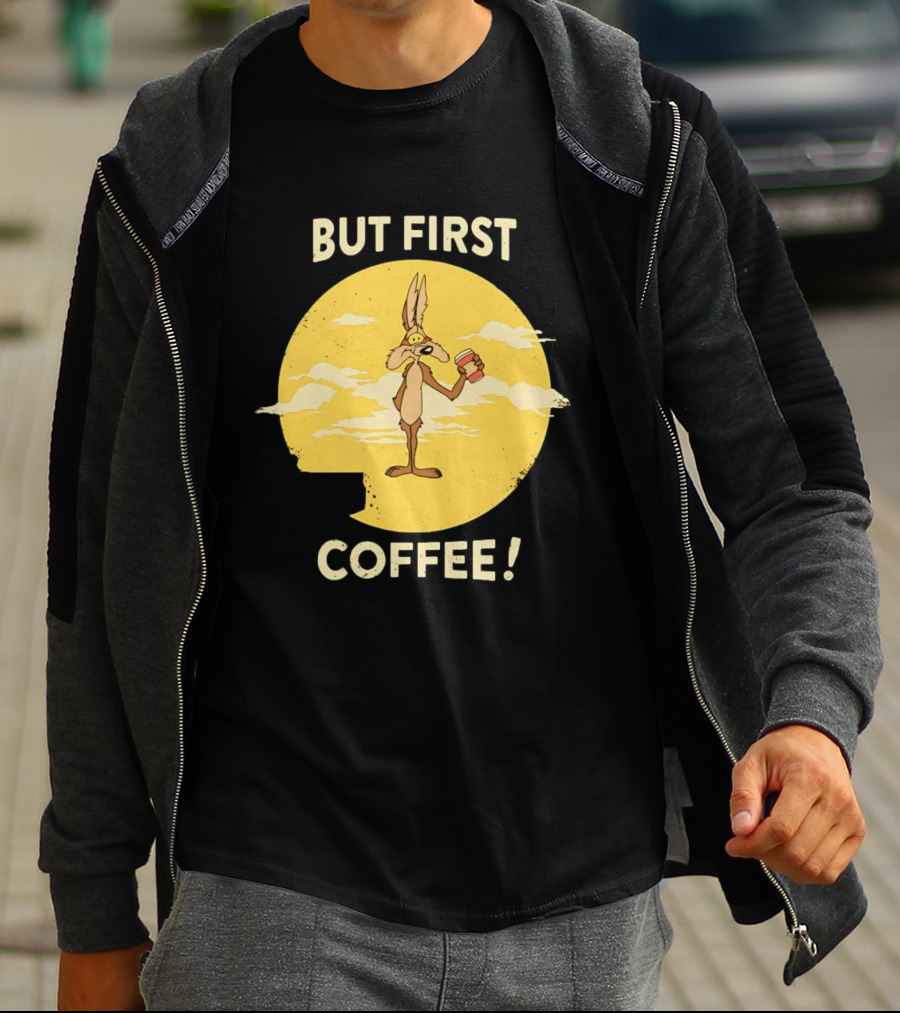 Looney Tunes Wile E Coyote But First Coffee Vintage Cartoon T-Shirt