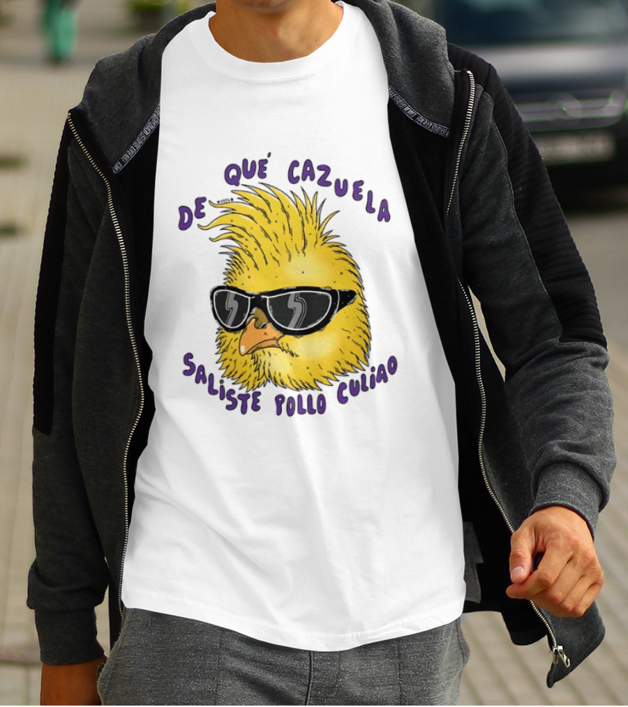 De Qué Cazuela Saliste Pollo Culiao Cool Chick With Sunglasses Chilean Slang T-Shirt